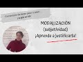 Modalización. Procedimientos para comentar un texto. EvAU. Más recursos: www.lengualdia.es