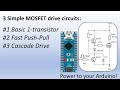 3 Simple MOSFET Drive Circuits