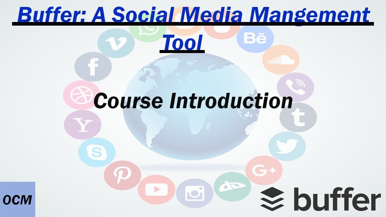 Buffer! A social media management tool : Course Introduction - YouTube