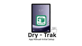 Dry-Trak Android App-Initial Setup(ENG)