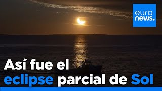 Así ha sido el eclipse parcial de sol que ha ensombrecido en el hemisferio norte de la Tierra