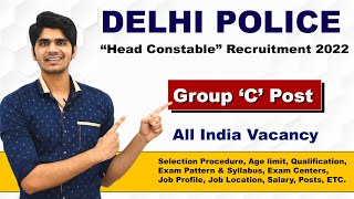 SSC Delhi Police Head Constable Ministerial Recruitment 2022 | Male & Females | Full Details