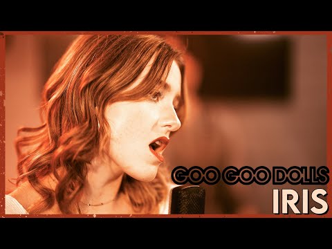 "Iris" - Goo Goo Dolls (Cover by First to Eleven)