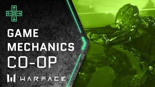 WARFACE - GAME MECHANICS - CO-OP / PVE