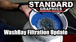 Screen Printing WashBay Filtration Update.