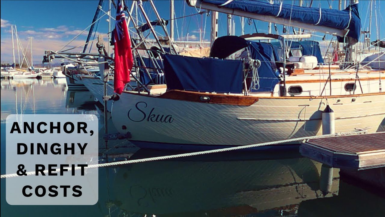 44] Bluewater Sailboat GEAR Installation Anchor, Dinghy & REFIT COSTS