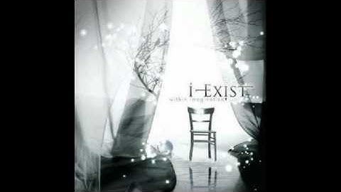 I-Exist-B e A.avi