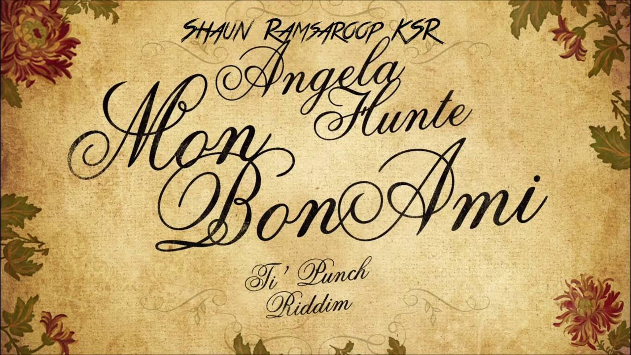 Angela Hunte Mon Bon Ami Ti' Punch Riddim 2016 Soca Angela Hunte Mon Bon Ami Ti' Punch Riddim 2016 Soca