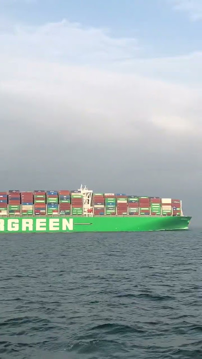 EVERGREEN 🛳️ #berlayar #viralvideo #pelayaran #kontainer #evergreen