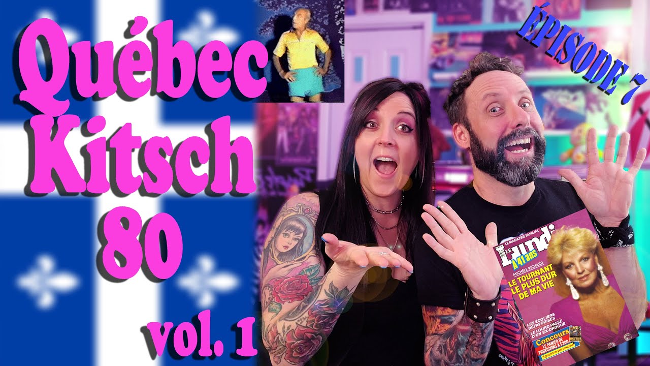 QUÉBEC KITSCH 80 (Chaîne Années 80 Chaîne 80s Vintage Années80 Youtubers 80s) PlayBack80