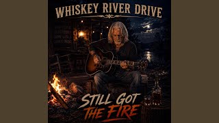 Still Got The Fire