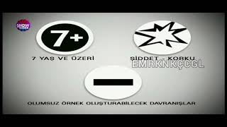 SHOW MAX Yerli dizi jeneriği - 7 Yaş üzeri Olumsuz örnek Şiddet/Korku işaretler jeneriği 2006-?