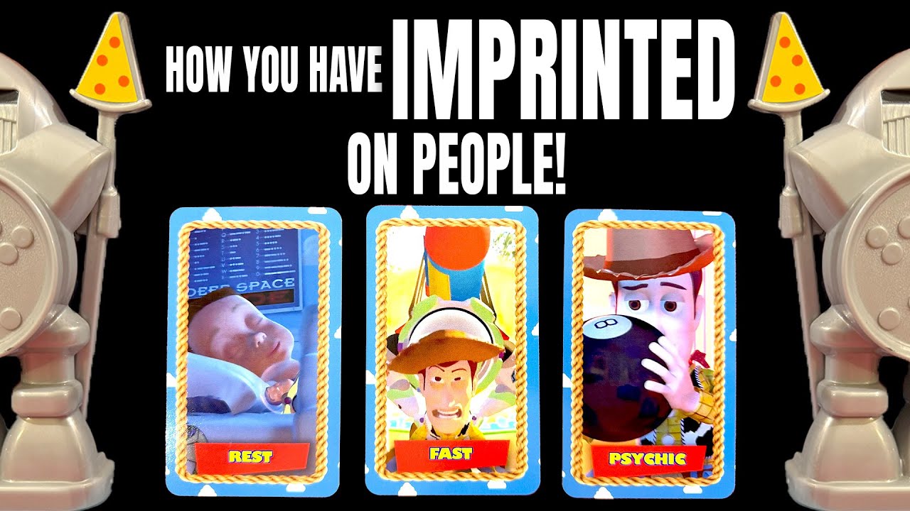 PICK A CARD : HOW YOU HAVE IMPRINTED ON PEOPLE!!!