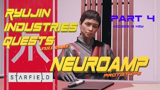 Starfield - Ryujin Industries - PART4 - Access is Key