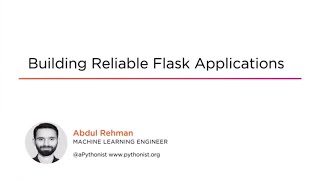 Flask Application Skills: Building Reliable Flask Applications Course Preview