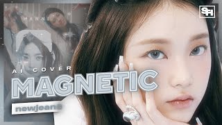 [AI COVER] How would Newjeans sing ‘Magnetic’ by ILLIT // SANATHATHOE