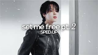 set me free pt.2 - jimin (sped up)