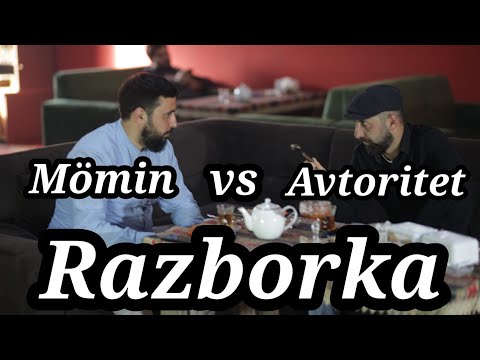 Razborka (Mömin vs avtoritet)