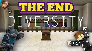 THE END! | Diversity 1 | Ep 6 | Minecraft Map