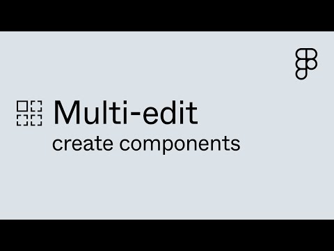 Multi-edit create components