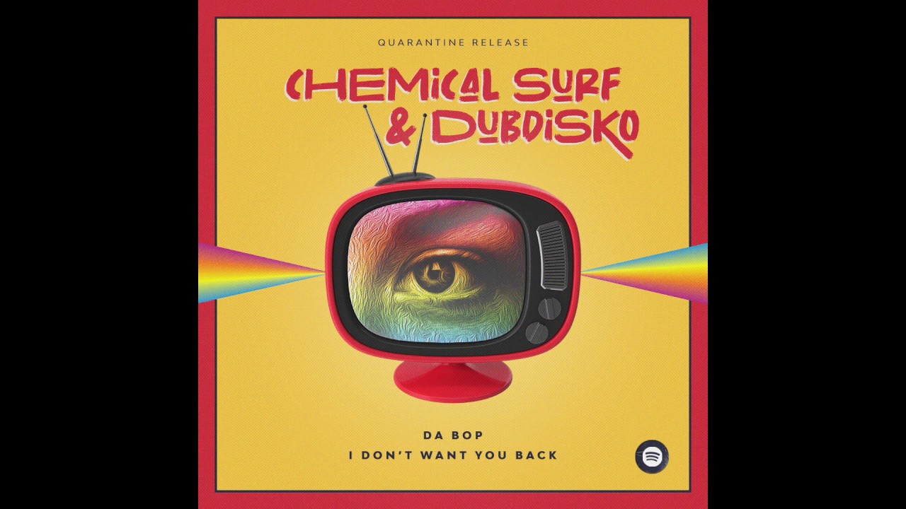 Chemical Surf, Dubdisko - Da Bop