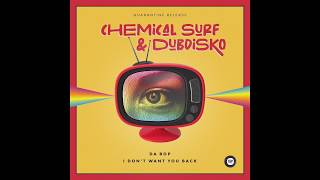 Chemical Surf, Dubdisko - Da Bop