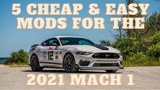 2021 Ford Mustang Mach 1  5 Cheap and Easy Mods