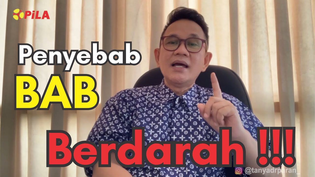 Penyebab BAB Berdarah
