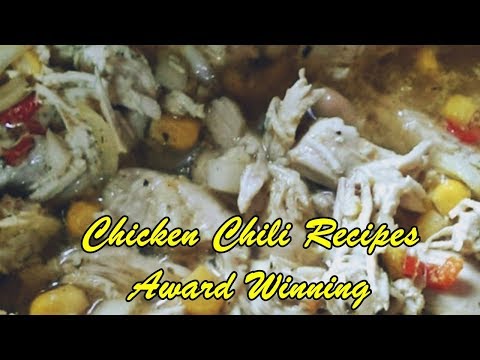 Chicken Chili Recipes Award Winning