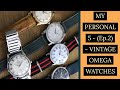 My Personal 5 (Episode 2) - EXTRA NICE VINTAGE OMEGA WATCHES - OMEGA ENTHUSIAST