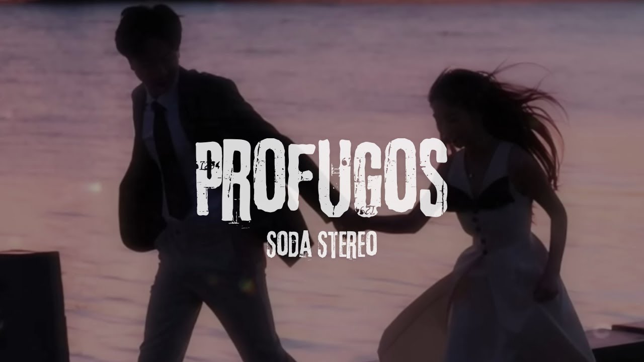 Soda Stereo - Profugos (Letra)