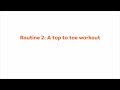 Routine 2: Top to toe workout (Trailer)