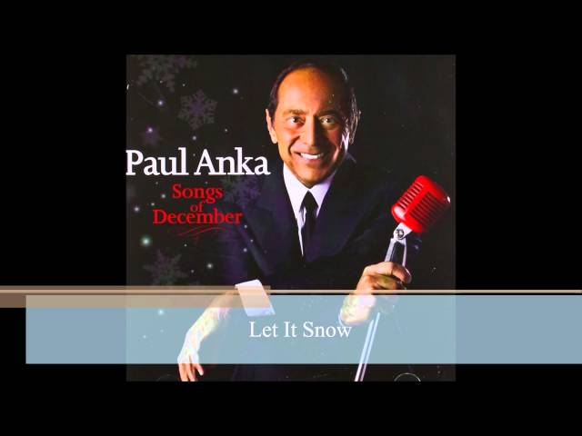 Paul Anka - Let It Snow