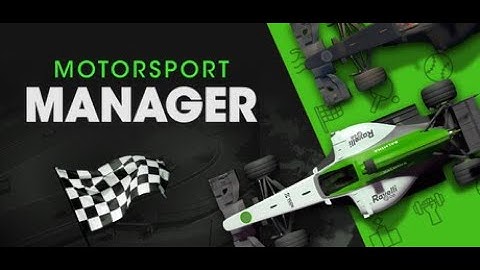 Motorsport Manager PC - Research Racing Career Mode - Episode 1 - Context & Racing