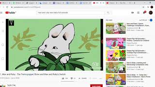 99 1  Max and Ruby   The Twins puppet Show and Max and Ruby's Switch   YouTube   Google Chrome 2020