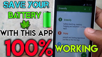 how to save your battery using greenify root or non root method