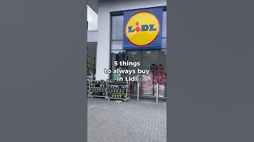 5 things to always buy in Lidl ✨ #lidlfavourites #moneysavingtipsuk #shoppingtips #budgetshopping