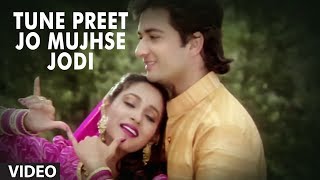 Tune Preet Jo Mujhse Jodi Full Song | Meera Ka Mohan |Anuradha Paudwal,Suresh Wadekar |Ashwini Bhave chords