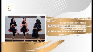 Faspay Berbagi tentang Cara Meningkatkan Keuntungan Bisnis Online di Ednovate Sales Conference 2019 Faspay Berbagi tentang Cara Meningkatkan Keuntungan Bisnis Online di Ednovate Sales Conference 2019