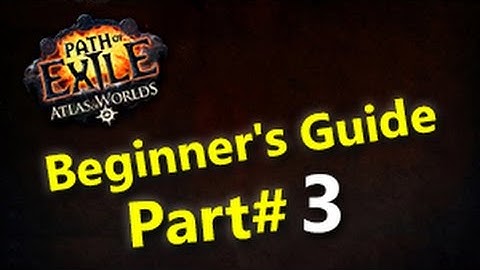 Path of Exile Beginner