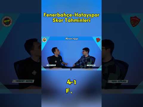 Sizce Maç Kaç Kaç Biter  fenerbahçe hatayspor süperlig turkishsuperlig fenerbahce tahminet