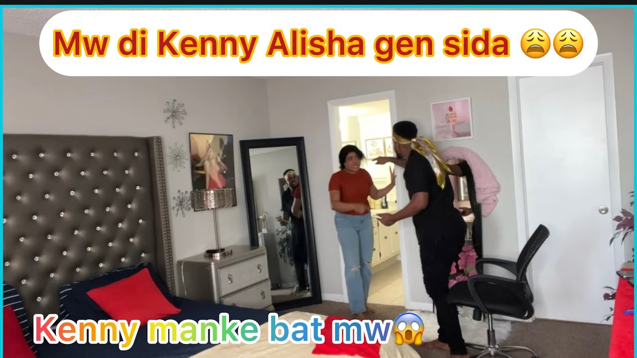 Alisha gen Sida li vle bay Kenny li 😱mw deside pale sa ak Kenny sa fini trè mal pou Kenny ak Alisha😭
