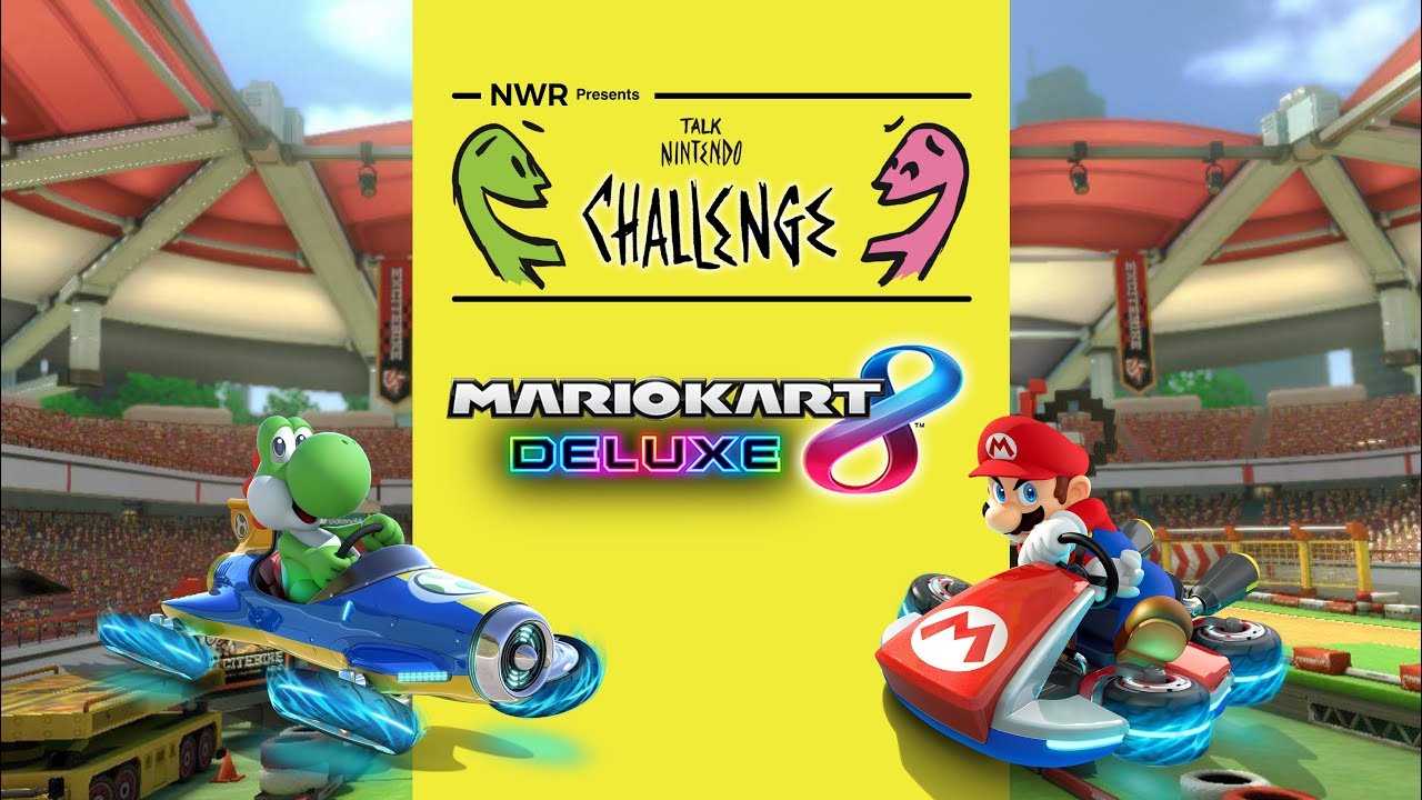 nintendo 64 emulator ios NWR's Talk Nintendo Challenge - Mario Kart 8 Deluxe