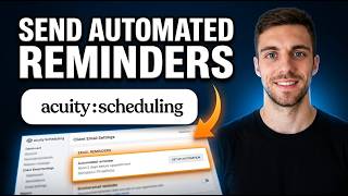How to Send Automated Email Reminders in Acuity Scheduling (Step By Step)