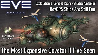 EVE Echoes - Exploration/Combat(PvP) - Roam - That's one EXPENSIVE Covetor II! - Stratios/Enforcer