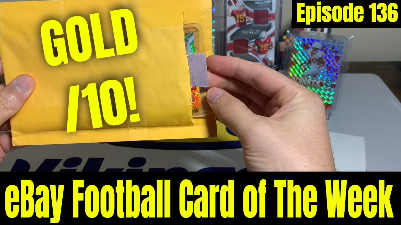 Bringing The Gold For Episode 136 of eBay Football Card of The Week