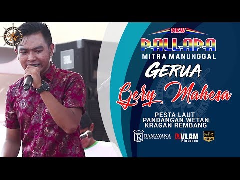 GERUA - GERRY MAHESA FEAT RIA MUSTIKA - NEW PALLAPA MITRA MANUNGGAL PANDANGAN WETAN - VLAM PICTURES
