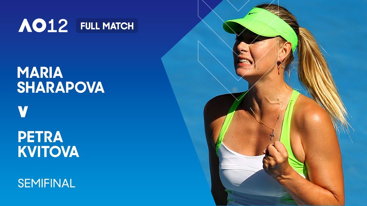 Maria Sharapova v Petra Kvitova Full Match | Australian Open 2012 Semifinal