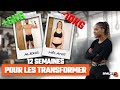 Transformation physique 12 semaines  pisode 1