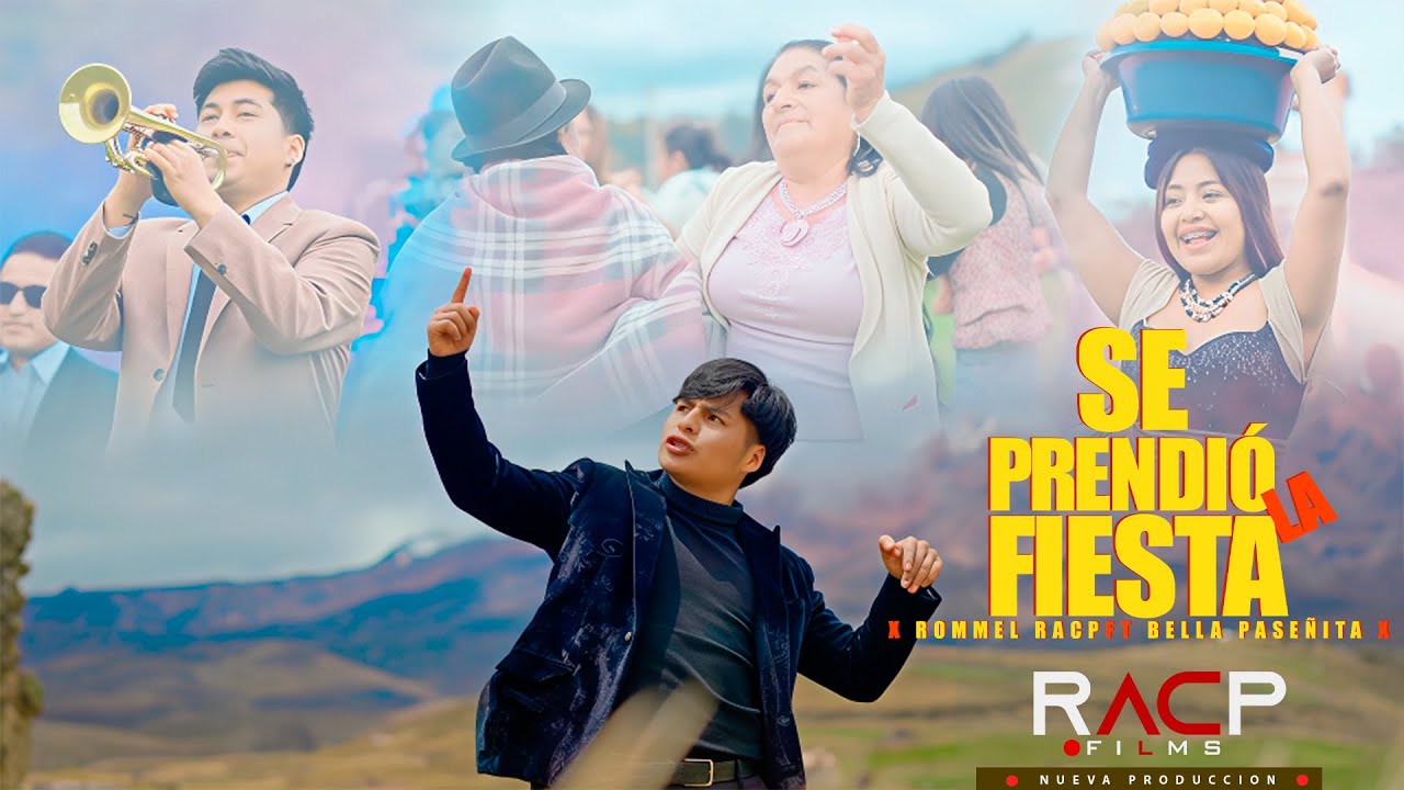 Rommel Racp, Bella Paseñita - SE PRENDIO LA FIESTA (Oficial video)